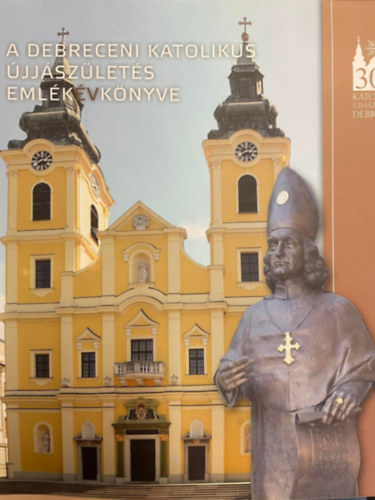 Takcs Jzsef, Keresztesn Vrhelyi Ilona - A debreceni katolikus jjszlets emlkvknyve