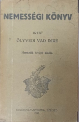 �lyvedi Vad Imre - Nemess�gi k�nyv
