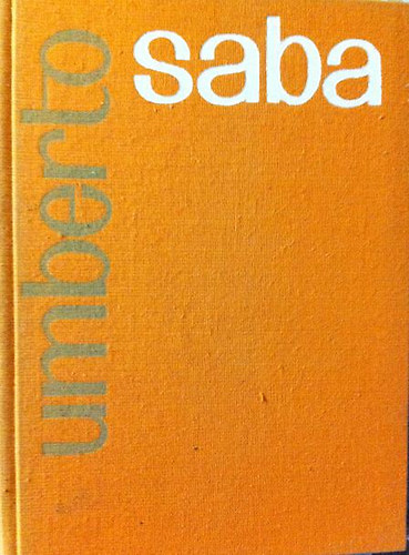 Umberto Saba - Sóvárgás