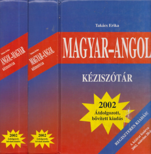 Tak�cs Erika - Angol-Magyar - Magyar-Angol K�zisz�t�r (Regiszteres kiad�s)