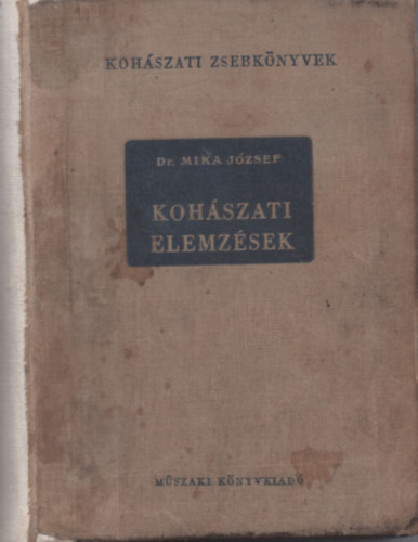 Dr.Mika J�zsef - Koh�szati elemz�sek