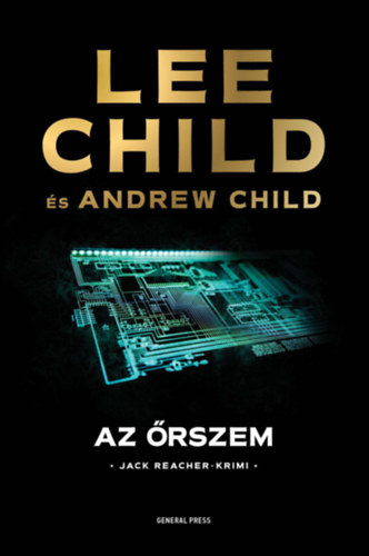 Lee Child, Andrew Child - Az rszem