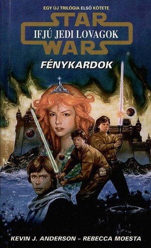 J.Anderson-Moesta - Star Wars: Ifjú Jedi lovagok-Fénykardok