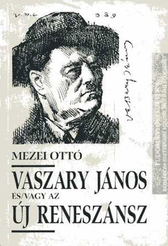 Mezei Ott - Vaszary Jnos s/vagy az j renesznsz