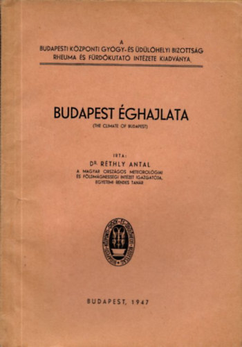 Dr. Réthly Antal - Budapest éghajlata