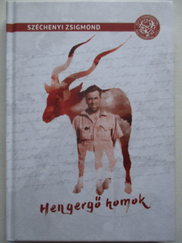 Széchenyi Zsigmond - Hengergő homok