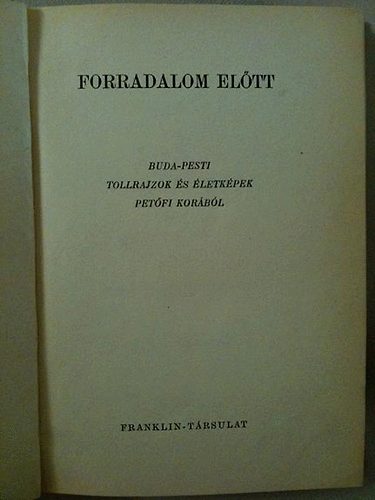 Waldapfel Jzsef (szerk.) - Forradalom eltt