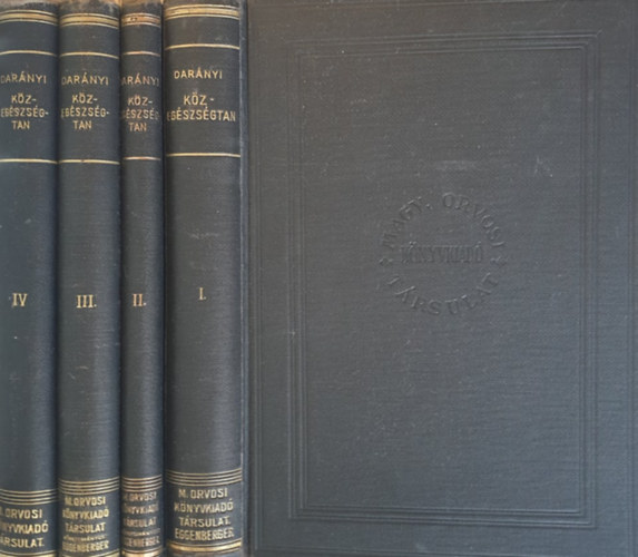 Dar�nyi Gyula dr. - K�zeg�szs�gtan I-IV.