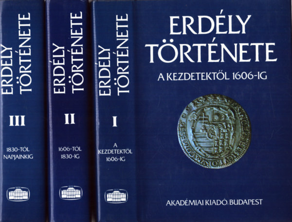 K�peczi B�la - Erd�ly t�rt�nete I-III.