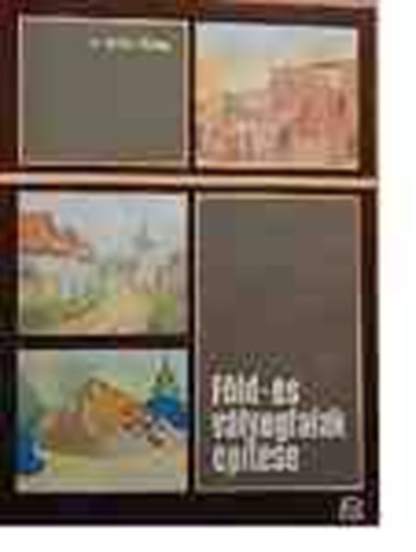 Szűcs Miklós Dr. - Föld- és vályogfalak építése