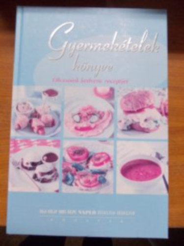 Simonits Erzsbet (szerk.) - Gyermektelek knyve