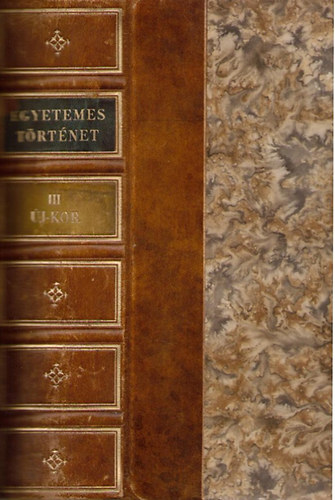 Hajnal István - Egyetemes történet III.: Az újkor története