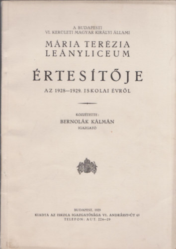Bernolk Klmn (kzztette) - Mria Terzia lenyliceum rtestje  az 1928-29. iskolai vrl
