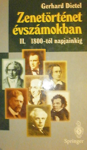 Gerhard Dietel - Zenetrtnet vszmokban II.