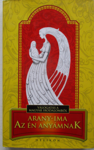 Arany-ima az �n any�mnak