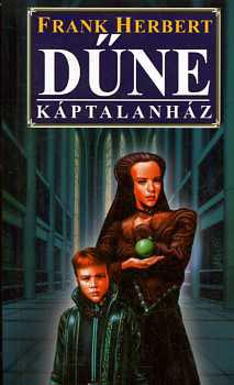 Frank Herbert - Dűne káptalanház