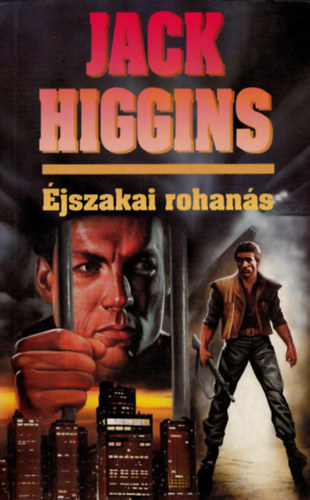 Jack Higgins - jszakai rohans