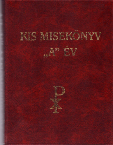 Dr.Konkoly Istvn - Kis miseknyv "A" v