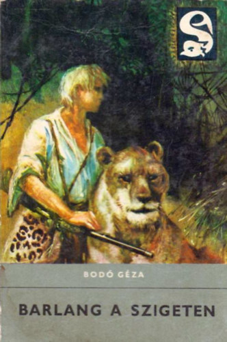 Bod� G�za - Barlang a szigeten (Delfin k�nyvek)