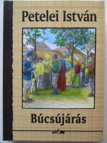 Petelei István - Búcsújárás