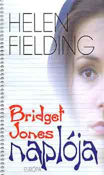 Helen Fielding - Bridget Jones naplja