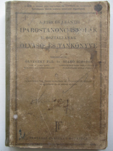 lveczky Pl, Szab goston - A fi- s leny-iparostanonc iskolk II. osztlynak olvas- s tanknyve