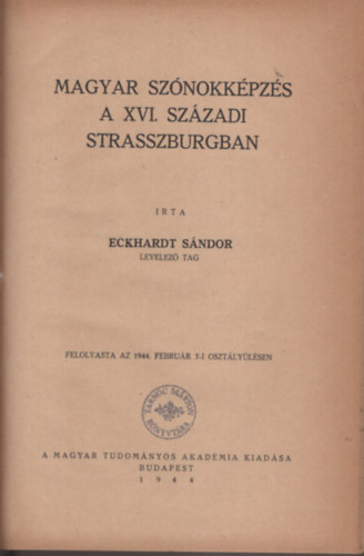 Echardt Sndor - Magyar sznokkpzs a XVI. Strassburgban