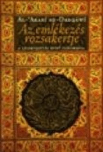 Al-'Arabi ad-Darqwi - Az emlkezs rzsakertje - A llekvezets szfi tudomnya