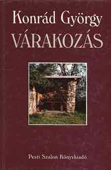 Konrád György - Várakozás