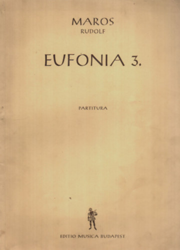 Maros Rudolf - Eufonia 3. - Partitura.