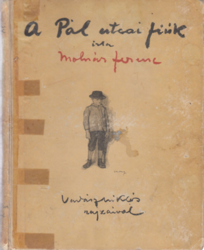 Molnr Ferenc - A Pl-utcai fik (Franklin-trsulat)