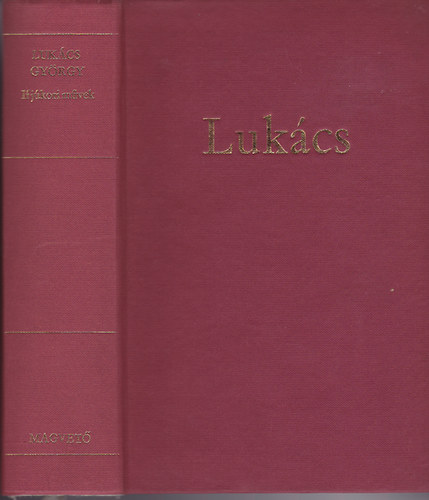 LUKCS GYRGY - Ifjkori mvek (1902-1918)