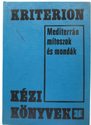 Szabó György - Mediterrán mítoszok és mondák