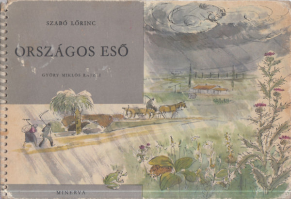 Szabó Lőrinc - Országos eső