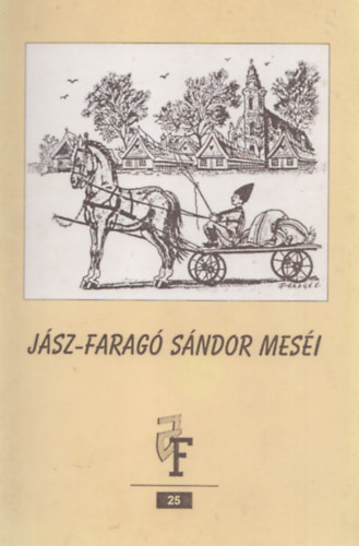 Jsz-Farag Sndor mesi