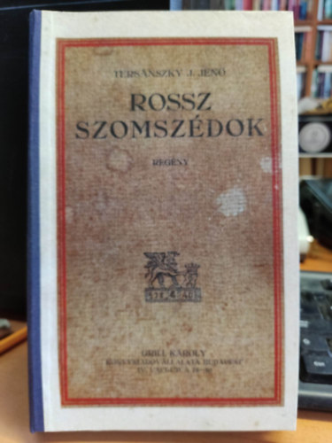 Tersnszky Jzsi Jen - Rossz szomszdok