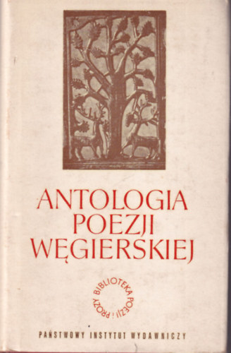 Csapl�ros Istv�n, Gracja Ker�nyi - Antologia poezji Wegierskiej
