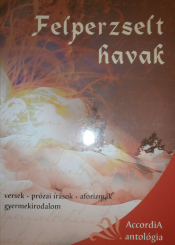 Bal�zs Tibor (szerk.) - Felperzselt havak