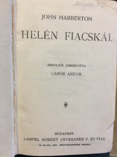 John Habberton - Hel�n fiacsk�i