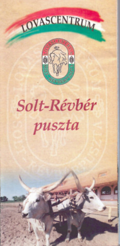 Nincs feltntetve - Lovascentrum - Solt-Rvbr puszta