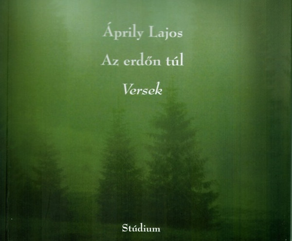 prily Lajos - Az erdn tl