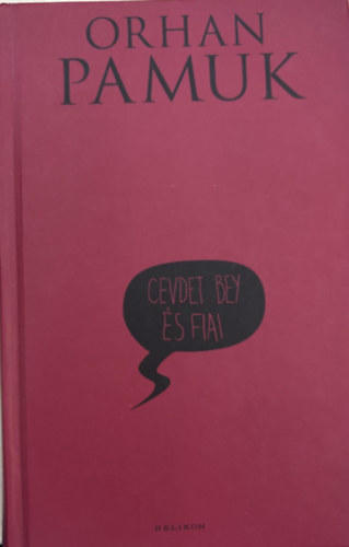 Orhan Pamuk - Cevdet Bey s fiai