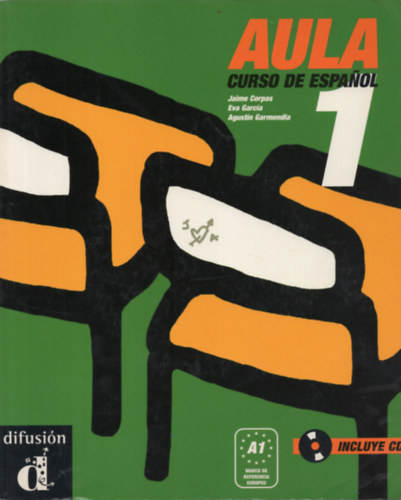 Jaime Corpas, Eva Garc�a, Agust�n Garmendia - Aula A1. Curso de espanol + CD
