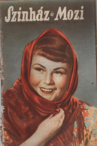 Fej�r Istv�n (szerk.) - Sz�nh�z �s Mozi III. �vfolyam 16. sz�m 1950. �prilis 23.