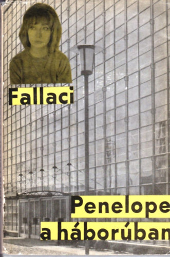 Oriana Fallaci - P�nelop� a h�bor�ban