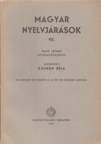 Klmn Bla (szerk.) - Magyar Nyelvjrsok VII.
