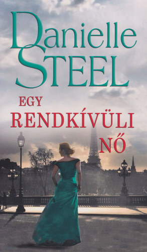 Danielle Steel - Egy rendkvli n