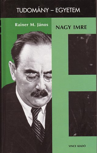 Rainer M. Jnos - Nagy Imre (tudomny-egyetem)
