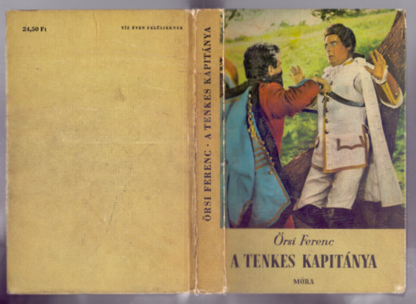 �rsi Ferenc - A Tenkes Kapit�nya