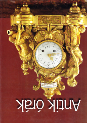 Babucs Éva - Antik órák